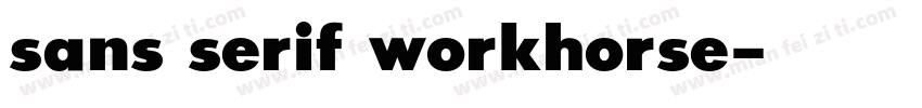 sans serif workhorse字体转换